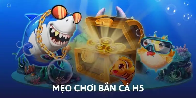 Các mẹo chơi giúp hội viên tham gia hiệu quả