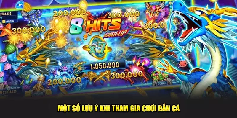 Những lưu ý quan trọng cần nắm rõ khi tham gia bắn cá good88