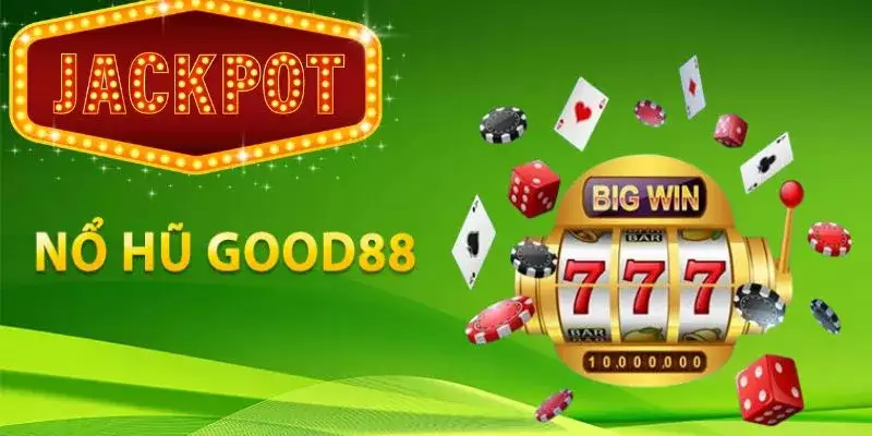 Sơ lược liên quan đến Nổ hũ 52 GOOD88