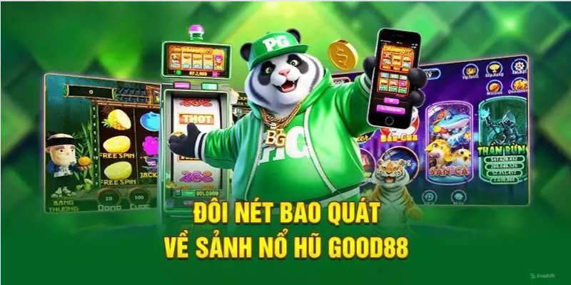 Sơ lược về sảnh game nổ hũ hấp dẫn